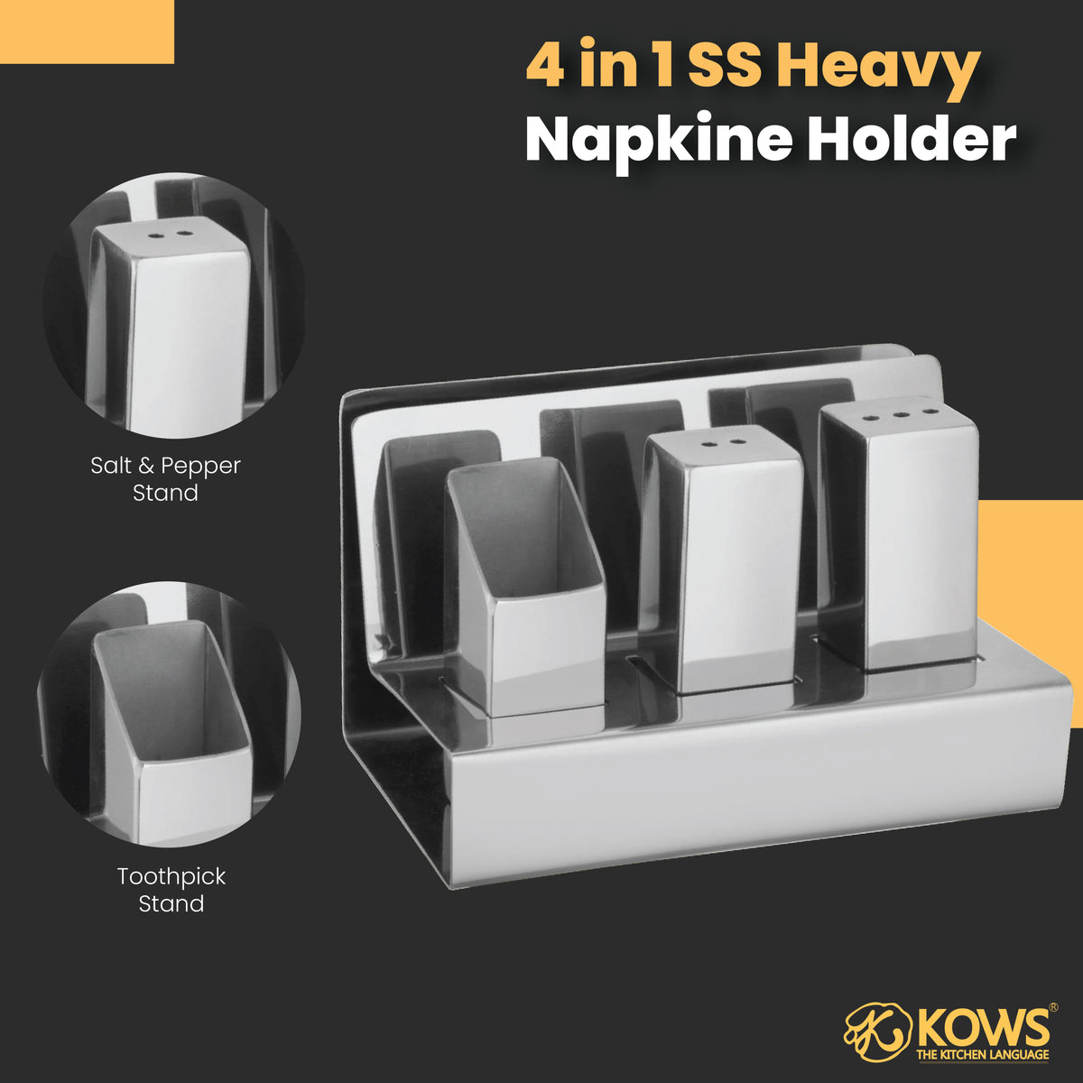 KOWS 4-in-1 Heavy SS Napkin Holder (NH003)