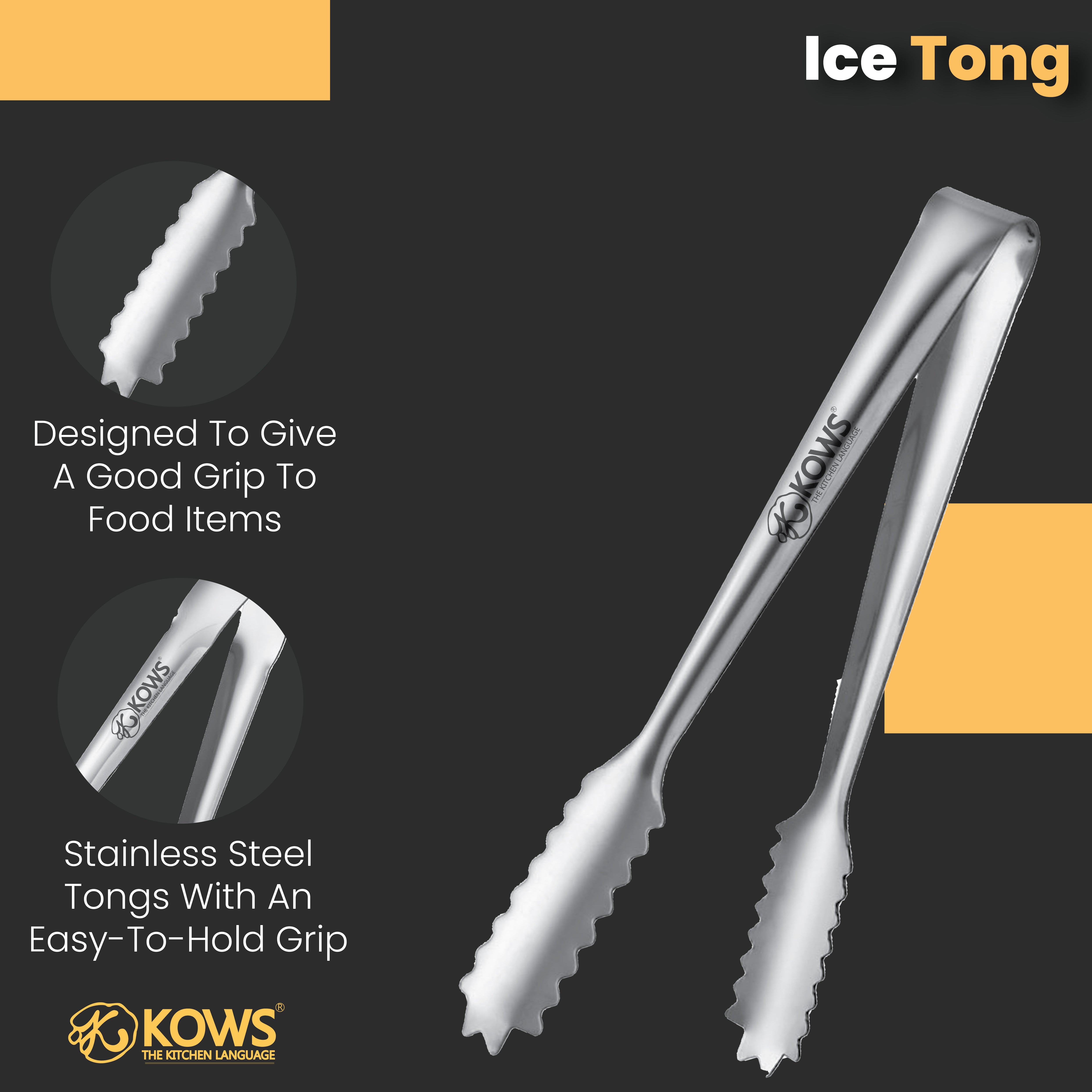 KOWS Ice tong (TNG 002)